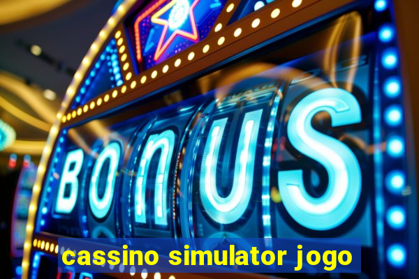 cassino simulator jogo